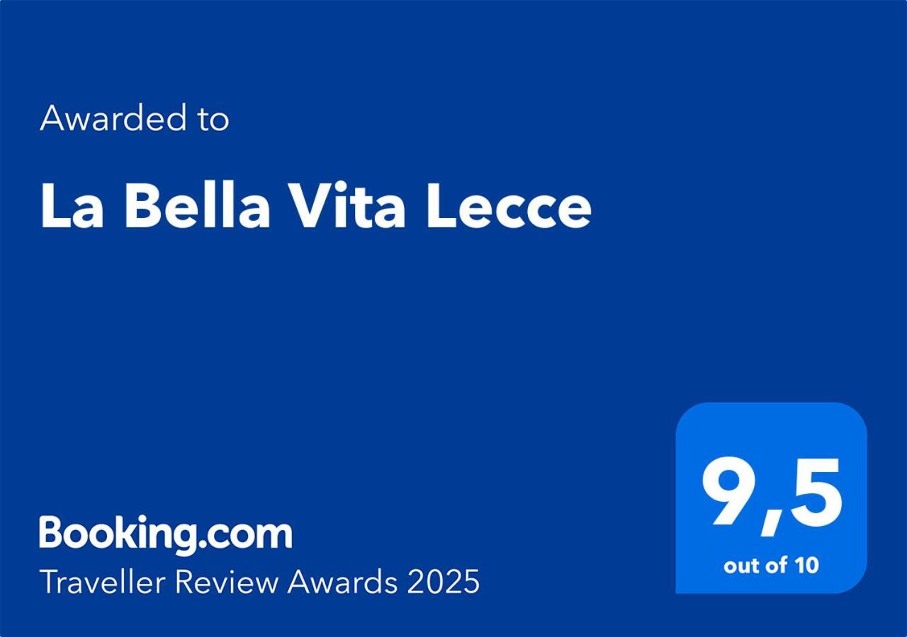 La Bella Vita Lecce Exteriör bild